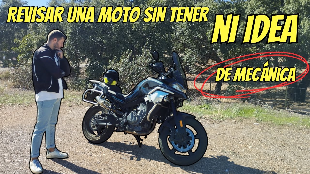 REVISAR UNA MOTO SIN SABER DE MEC&Aacute;NICA