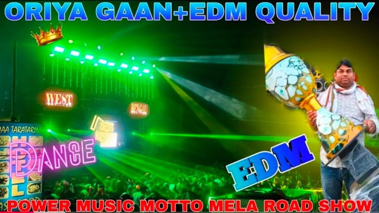 Power Music Motto Mela Night Road Show I| Crowd Maker Power Music 100|| Oriya Gaan Edm Quality 100