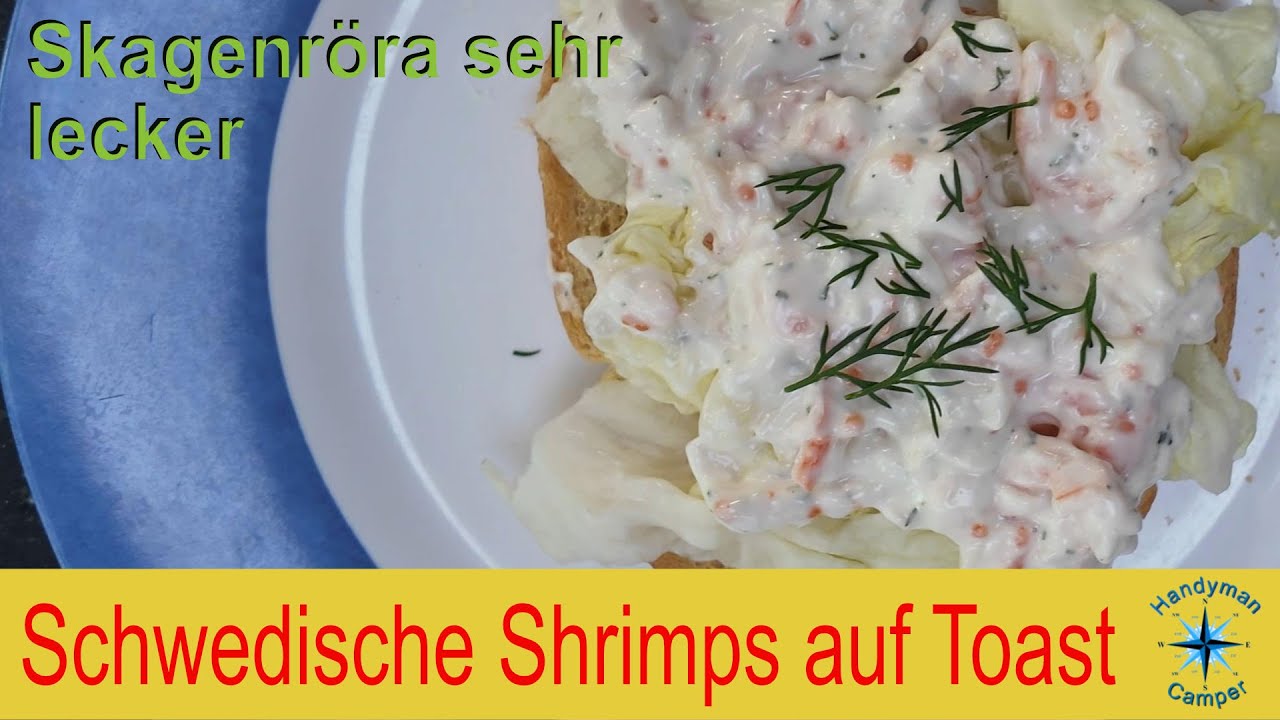 Short-Tip9. Toast aus dem Nonna mit Schwedischen Shrimps , sehr leckeres Skagenröra