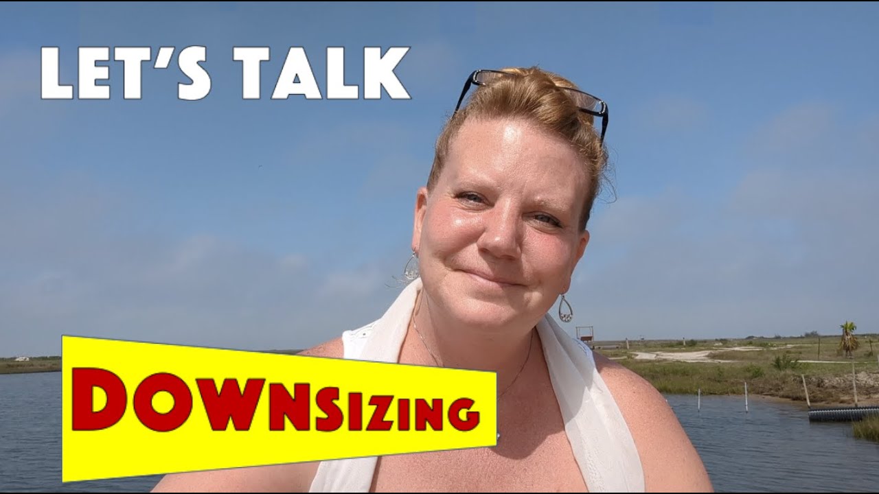 Let's Talk about Downsizing for RV Life