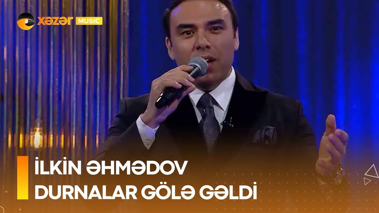 İlkin Əhmədov - Durnalar Gölə Gəldi