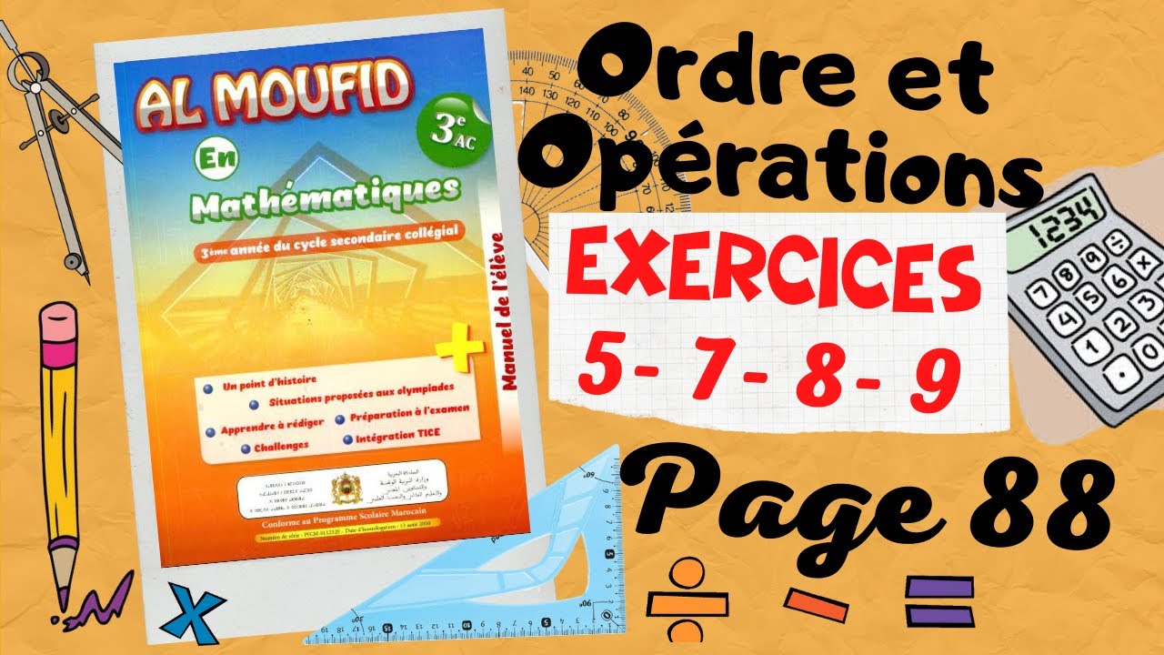 Al moufid en mathématiques 3AC page 88 - Ordre et Opérations - Partie2