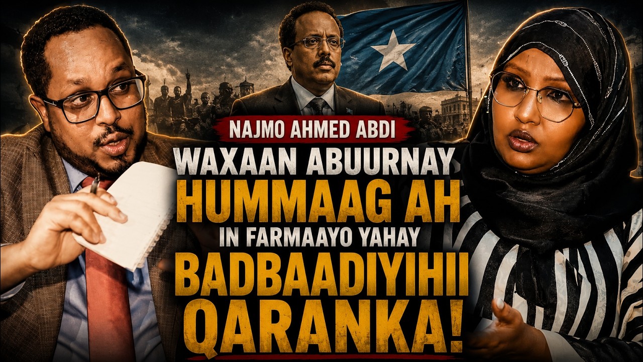 Madaxweynaha  IPAYP - Najmo Ahmed Abdi - dhalanteedki #Farmaajo waa badbaadiyihii Qaranka