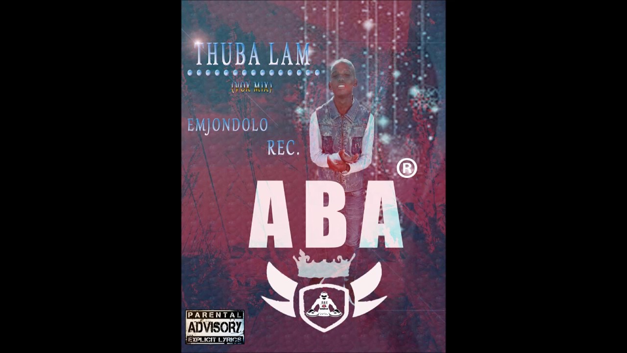 ABA - Thuba Lam (Vox Mix)