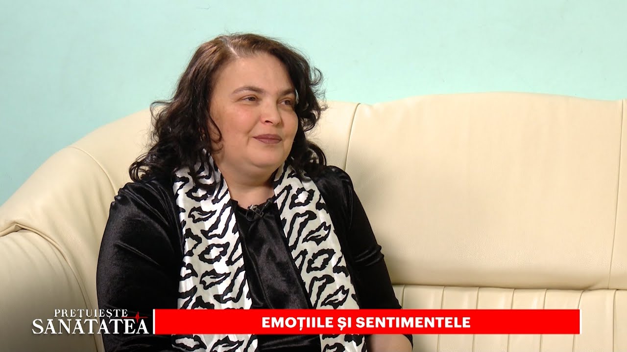 Conf. Dr. Simona Trifu. Emoțiile și sentimentele #pretuiestesanatatea