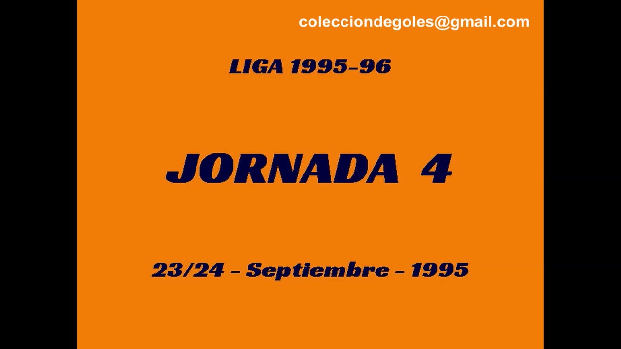 Goles Liga 1995-1996 Primera División Jornada 4