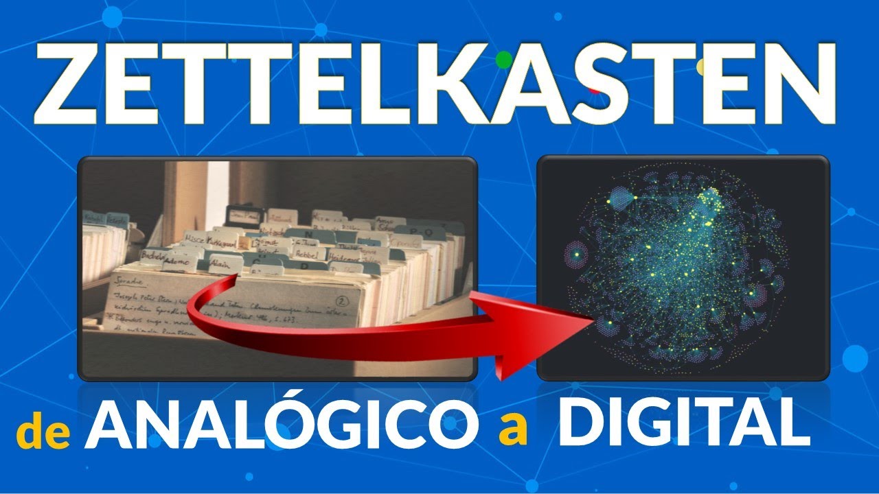 Método ZETTELKASTEN de ANALÓGICO a DIGITAL | Cómo adaptar los tipos de notas