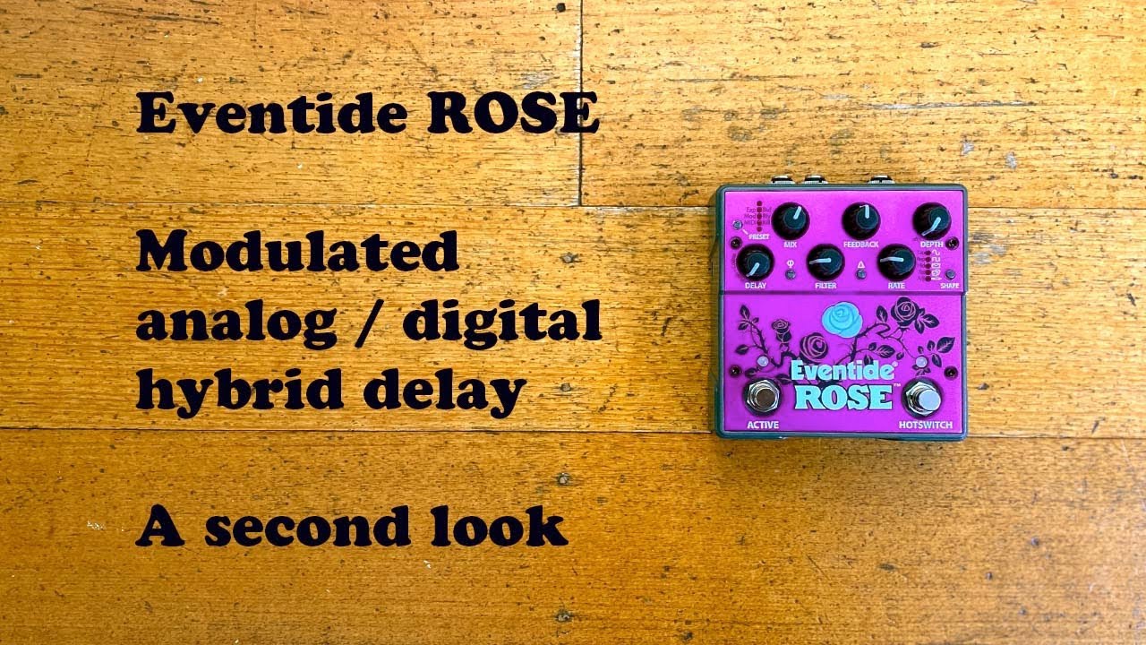 Eventide: ROSE. A Second Look