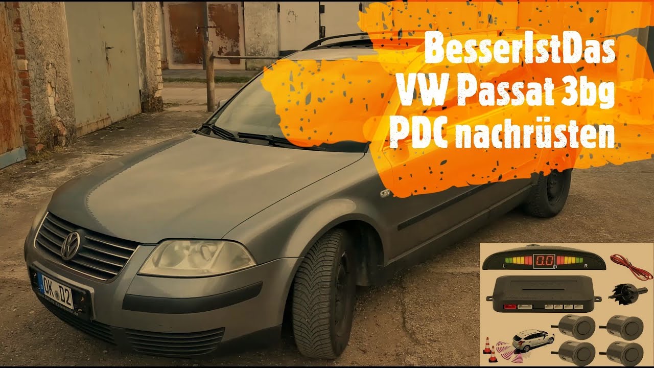 BesserIstDas - VW Passat 3bg - PDC nachrüsten