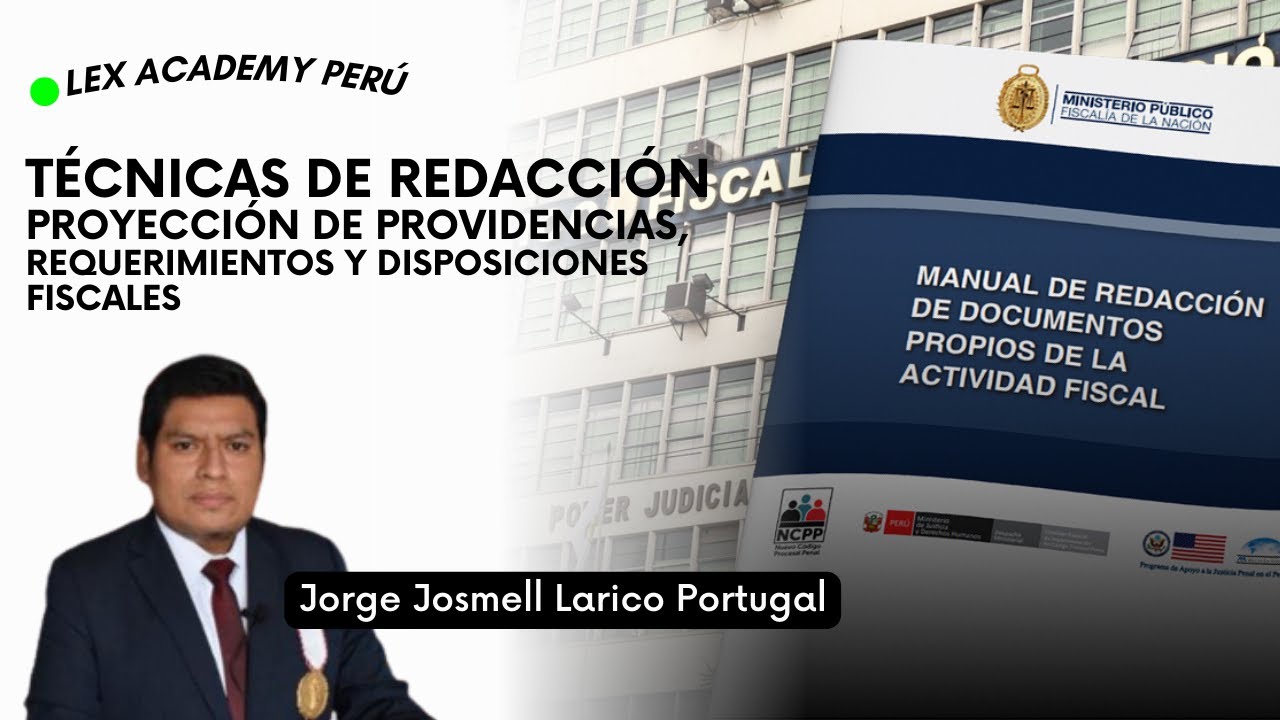 Técnicas de redacción (Proyección de providencias, requerimientos y disposiciones fiscales).