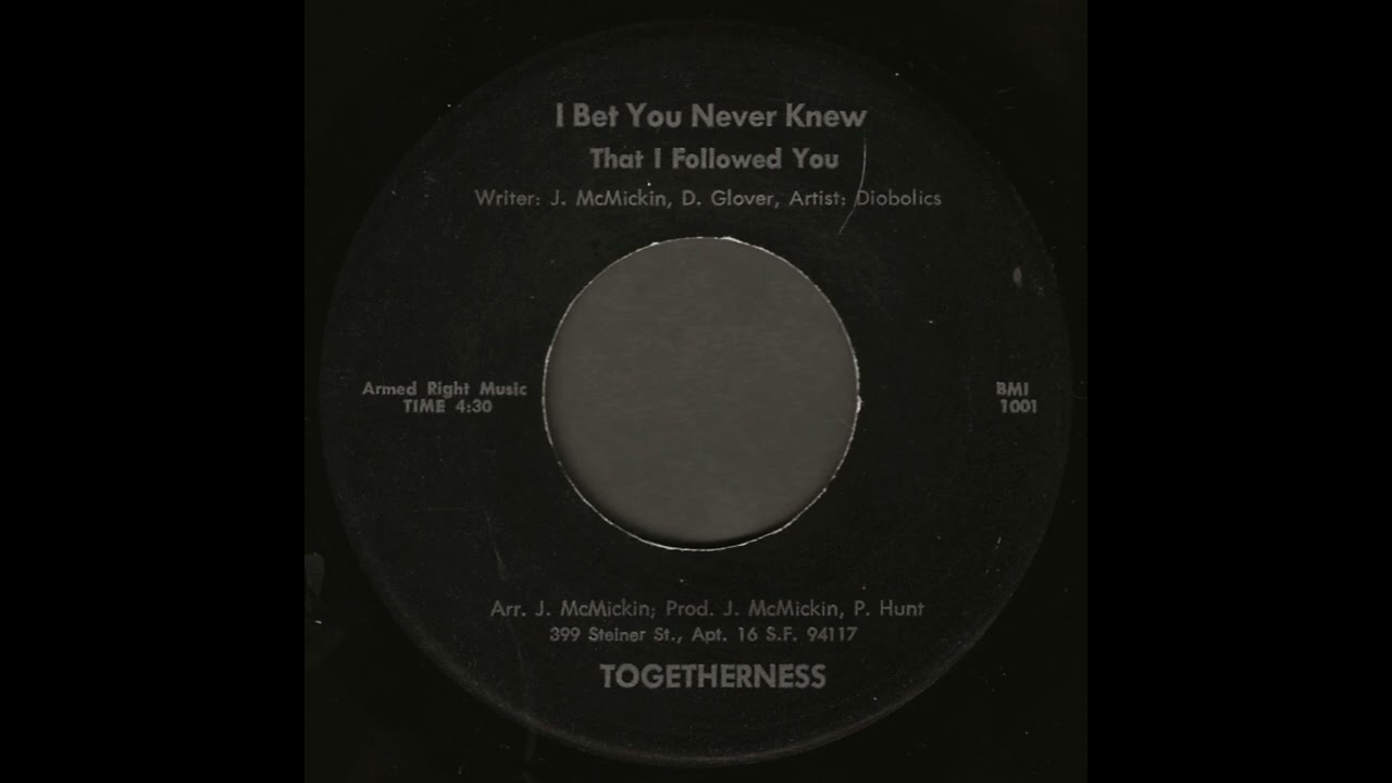 Diabolics - I Bet You Never Knew (That I Followed You)