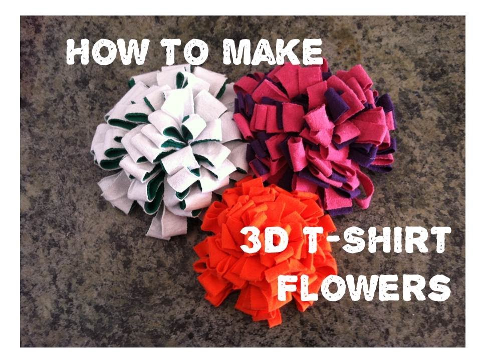 How to Make 3D Flowers from Old T-shirts
