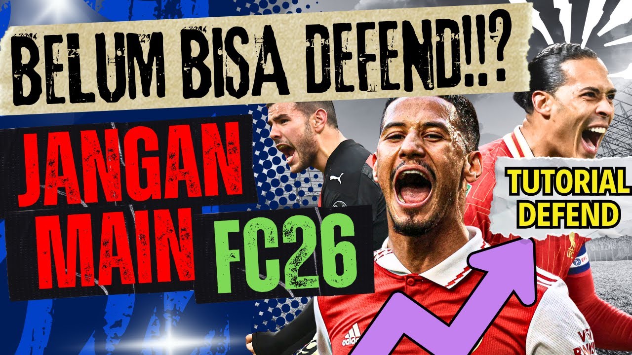 Tips Defend FC 25 : Modal Wajib Hadapi FC 26!