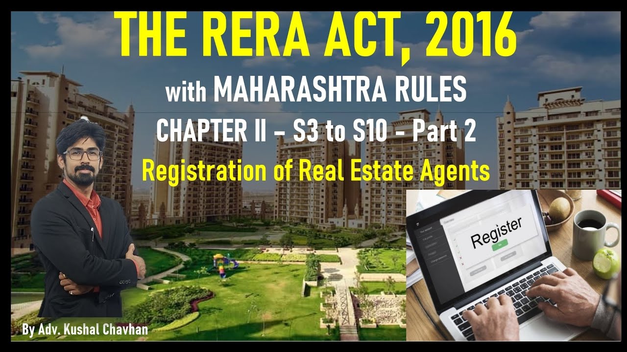 Chapter 2 - 2 | Section 3 to 10 | RERA 2016 | Registration of Real Estate Agent