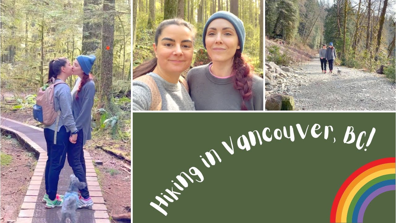 West Coast Hike | Vancouver Vlog | MARRIED LESBIAN TRAVEL COUPLE | Lez See the World