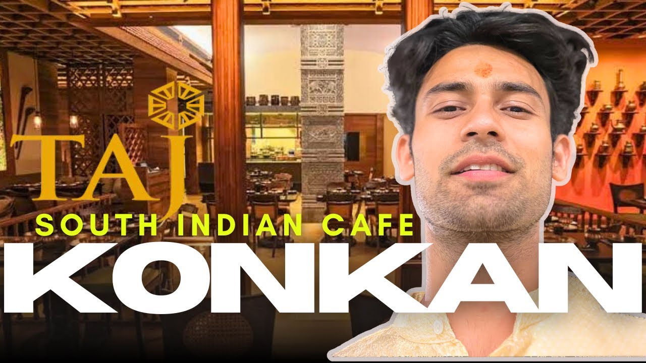 A Coastal Culinary Journey at Konkan Café, Mumbai’s Hidden Gem! | Taj President | Konkan Cafe
