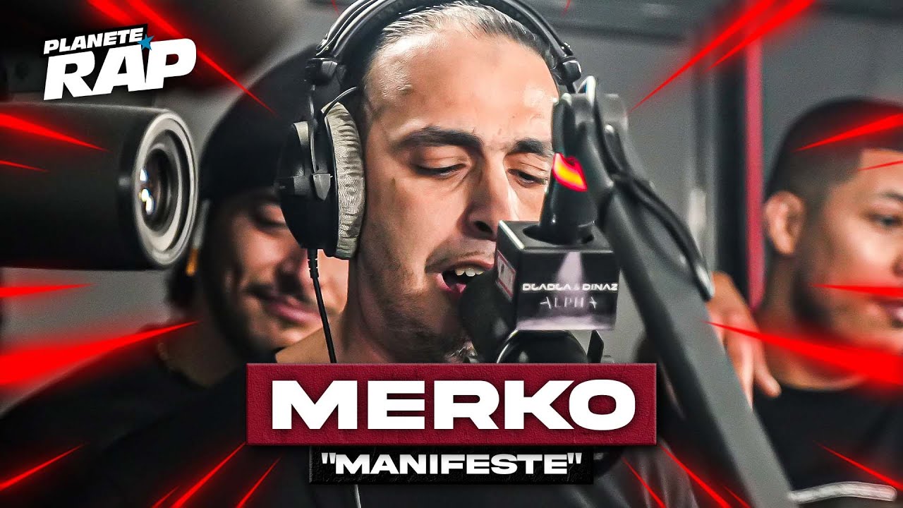 [EXCLU] Merko - Manifeste #Plan&egrave;teRap