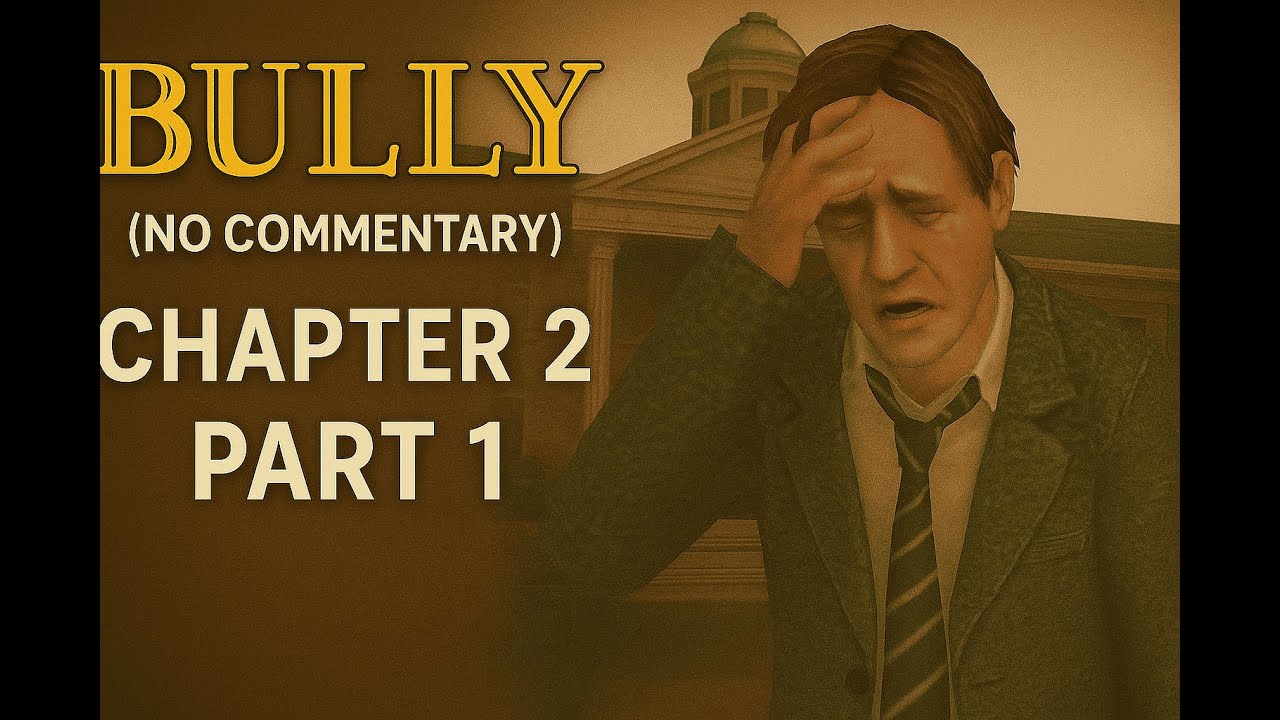 Bully - Chapter 2 Part 1: My Teacher's Drunk?! (No Commentary Gameplay)