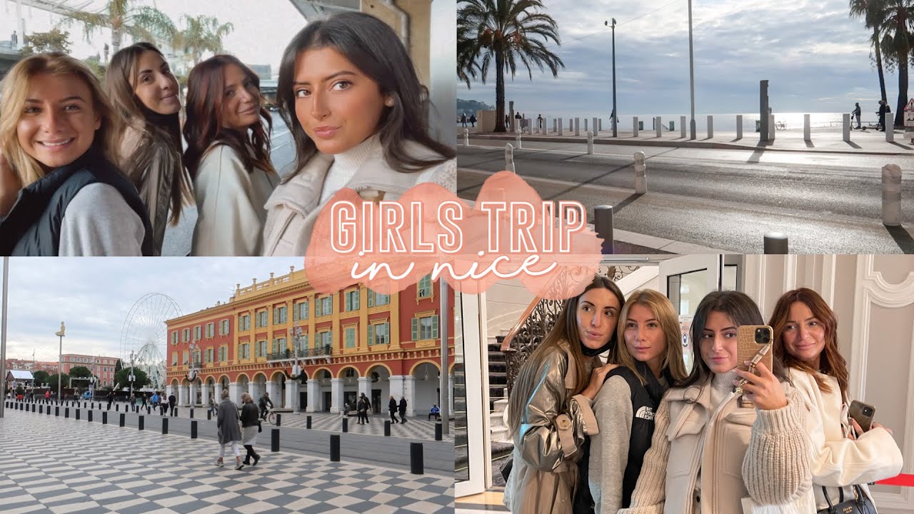 WEEK-END À NICE AVEC MES COPINES !