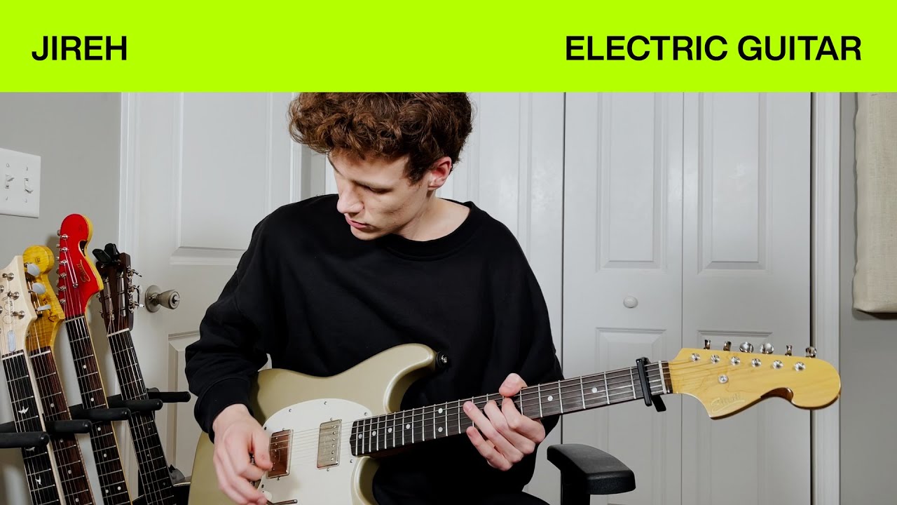 Jireh | Electric Guitar Tutorial | Elevation Worship & Maverick City