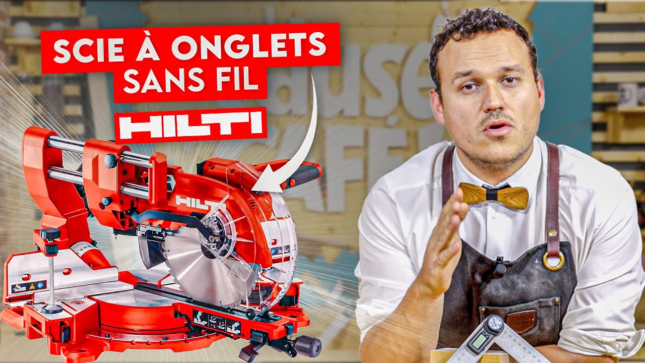 SCIE A ONGLET SM60-22 HILTI ! - La pause café de BichonTV