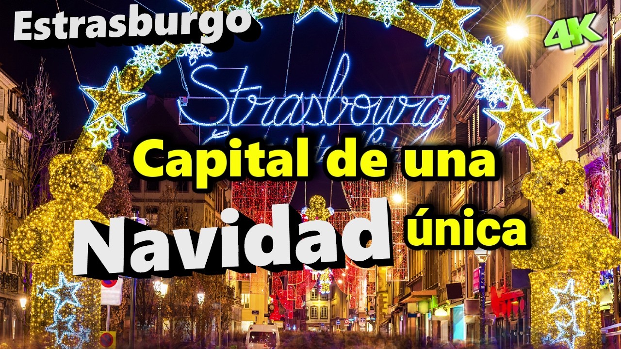 Estrasburgo en Navidad🎄 los Mercados de la Capital Navideña de Francia