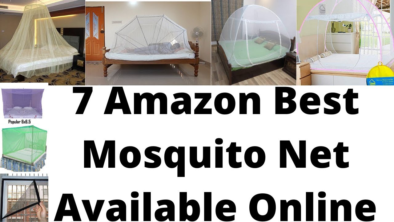 7 Amazon Best Mosquito Net Available Online