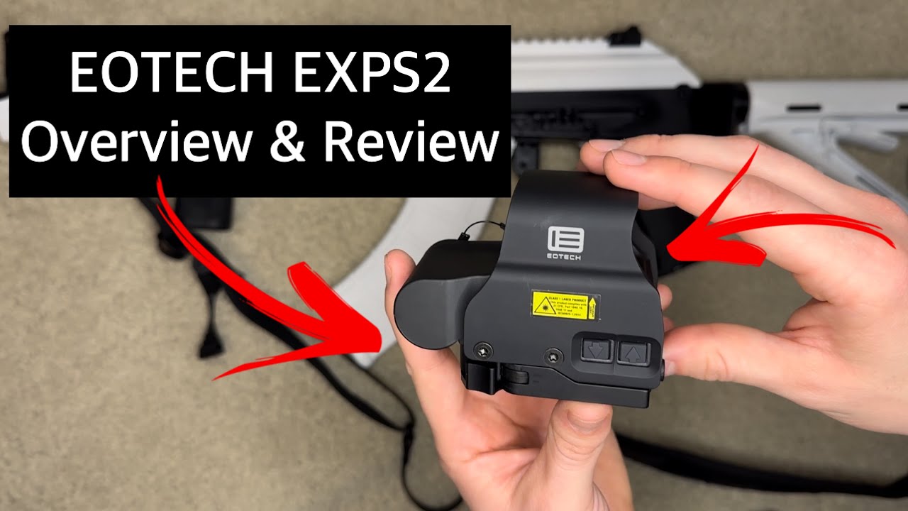 Eotech EXPS2-0 - Overview & Review