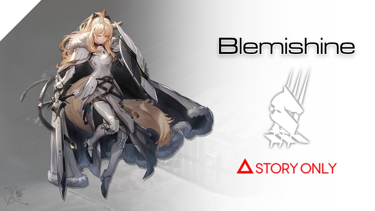 【Arknights】Operator Records - Blemishine : Story Collection