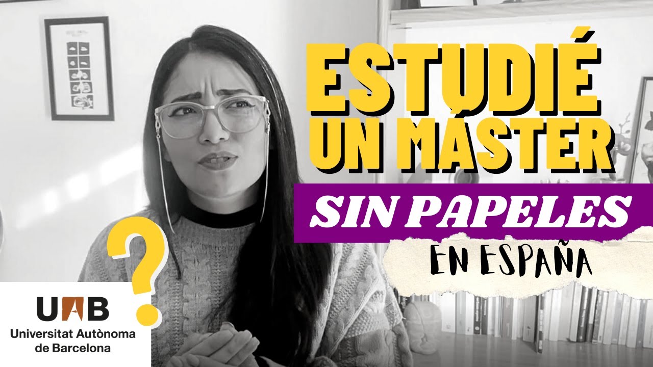Cómo ESTUDIE un MÁSTER en ESPAÑA | SIN PAPELES 📒 STORYTIME