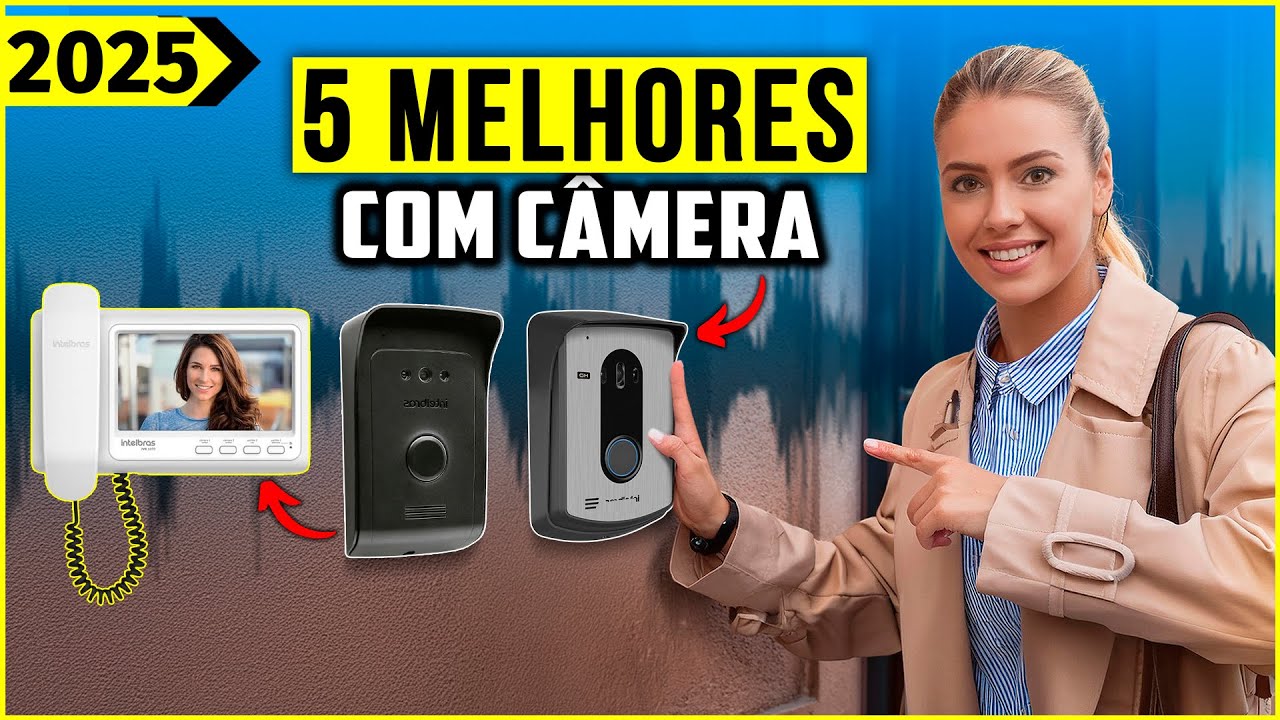 OS 5 MELHORES INTERFONE COM C&Acirc;MERA/ VIDEO PORTEIRO DE 2025!