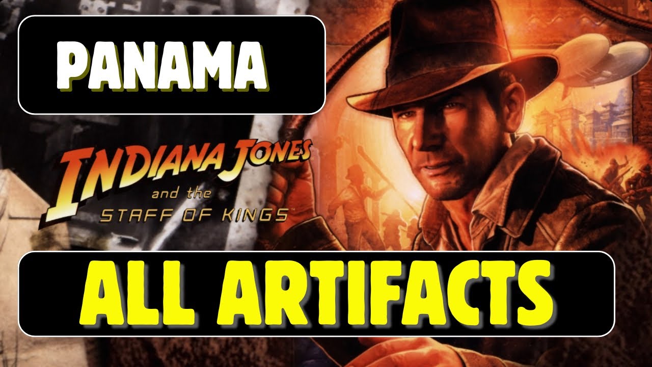 Indiana Jones and the Staff of Kings | Panama - All Artifacts | Mayan Secrets Trophy Guide