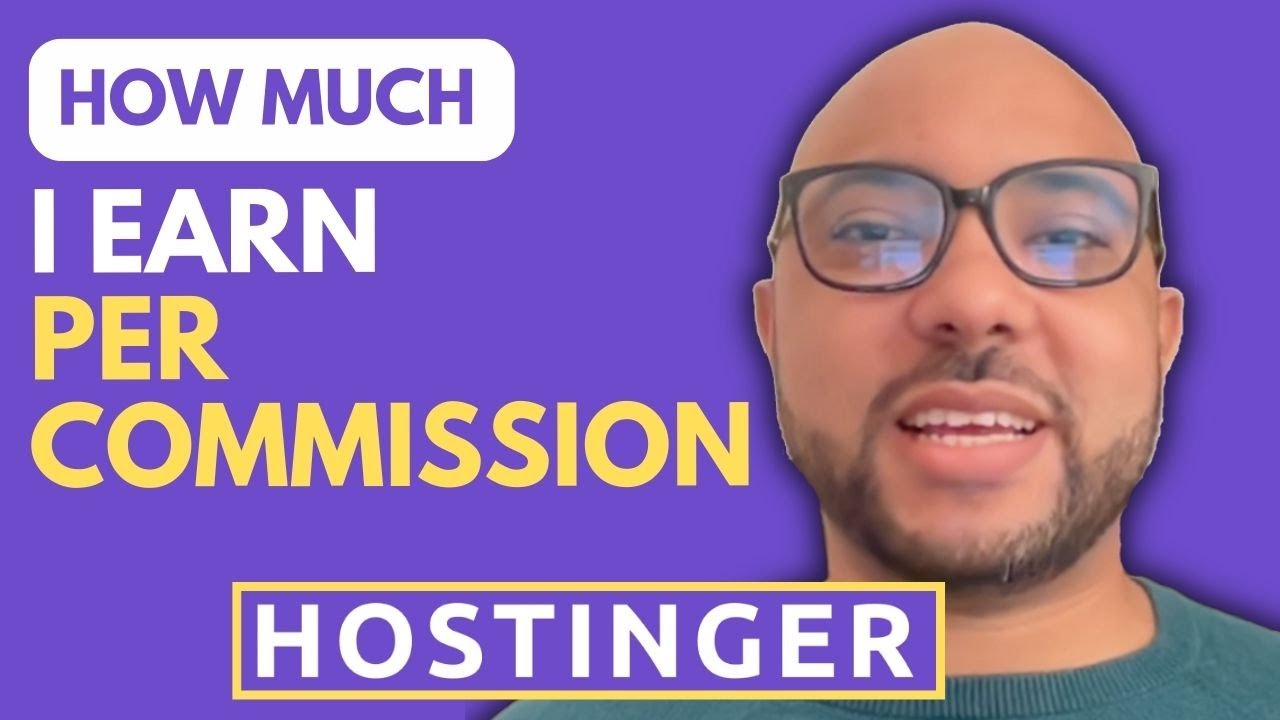 How Much I Earn Per Commission in Hostinger Affiliate Program
