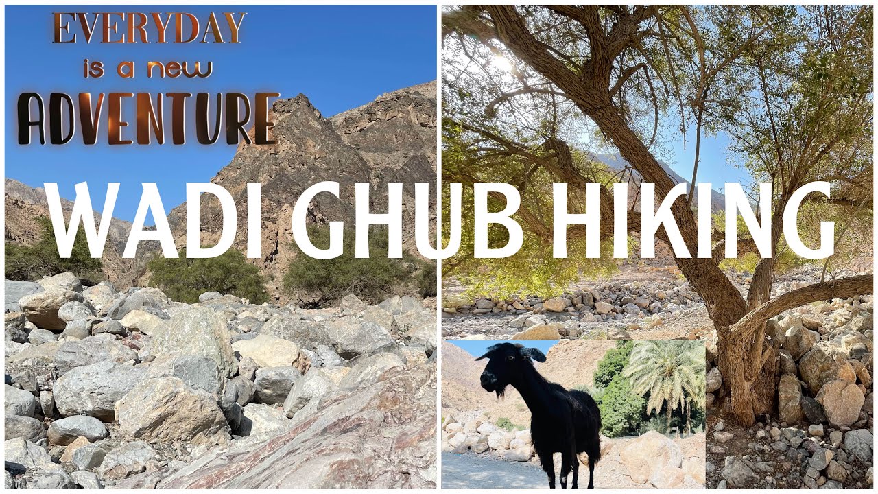 WADI GHUB HIKING | WADI GHUB | DIBBA | FUJAIRAH