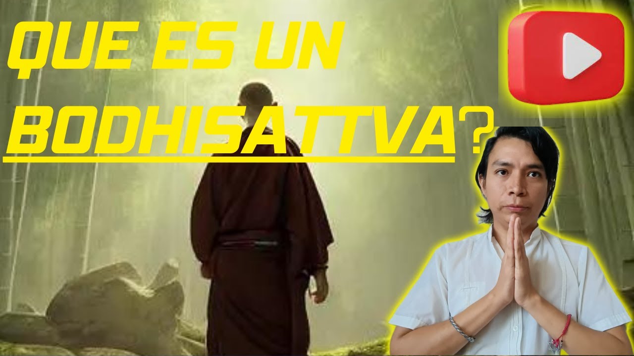 Bodhisattva: El Camino hacia la Iluminaci&oacute;n