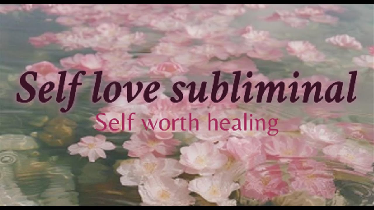 Self-Love Subliminal | 528Hz | Deep Self-Worth Healing
