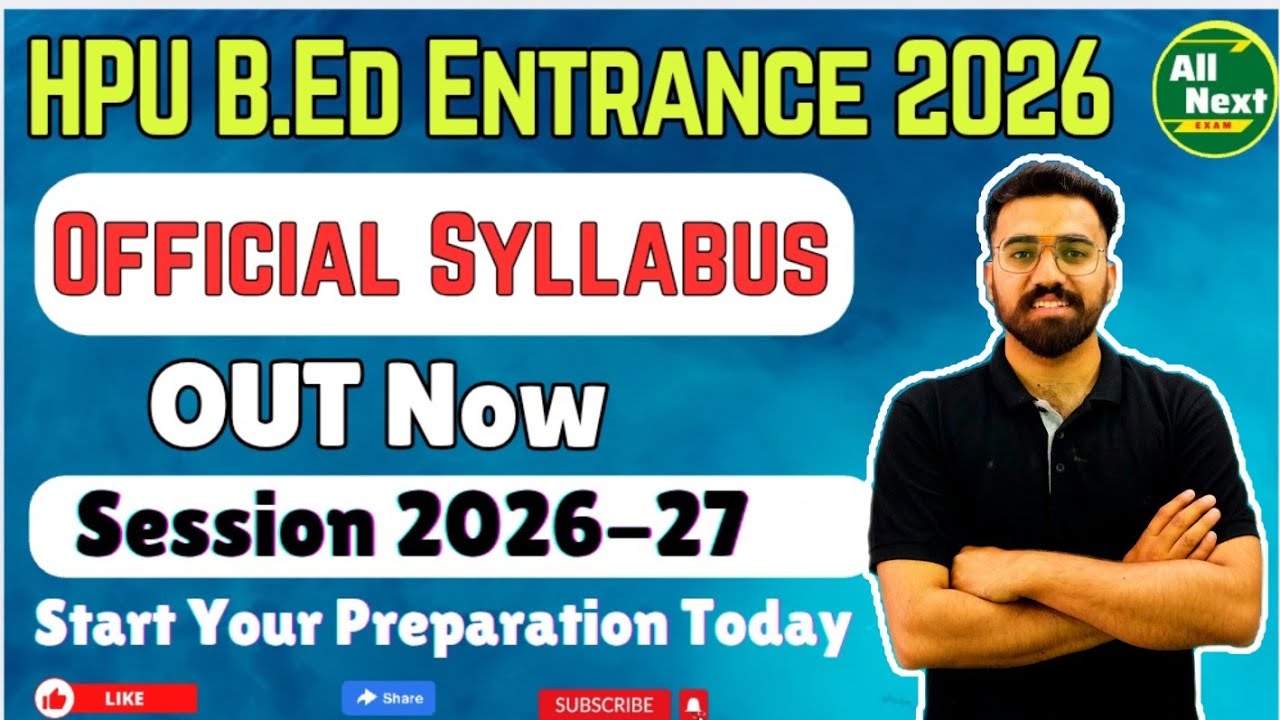 HPU B.Ed Entrance Test 2025 || Official Syllabus Out Now || Check and Start Your Preparation today