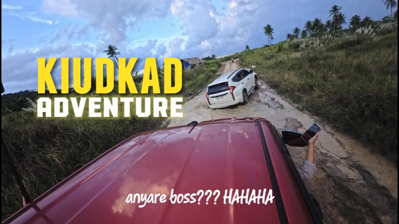 KIUDKAD (the last resort) ADVENTURE