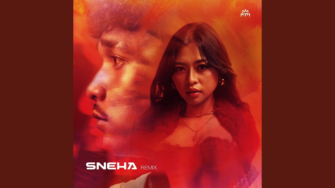 SNEHA (Remix)