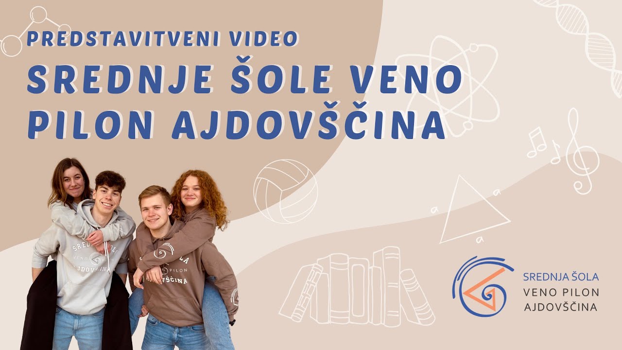 Predstavitev Srednje šole Veno Pilon Ajdovščina 2023