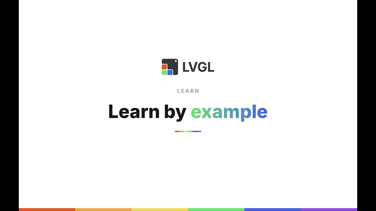 Learn LVGL Pro Fast: Built-in Examples + Interactive Docs