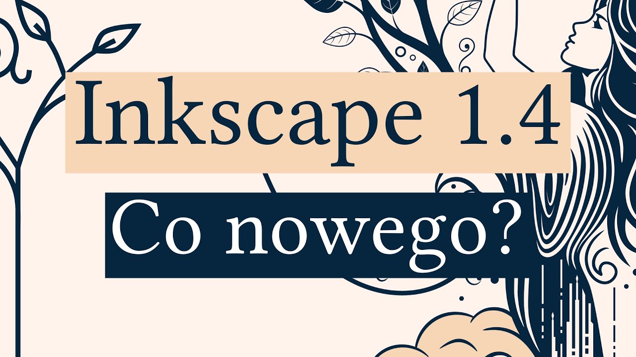 Inkscape 1.4 - nowe funkcje