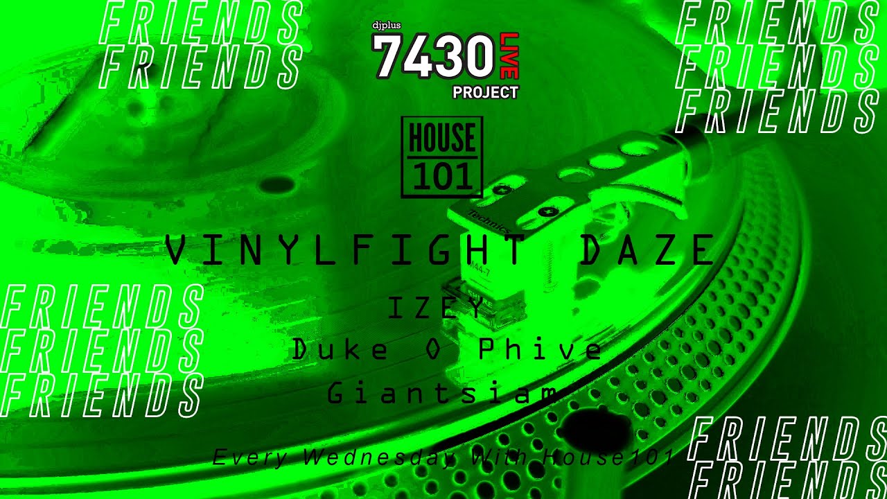 Ginatsiam - Vinylfight Daze by House101 : 7430 LIVE Project ( Pioneer DJ Pioneer Dj DJM-V10 )
