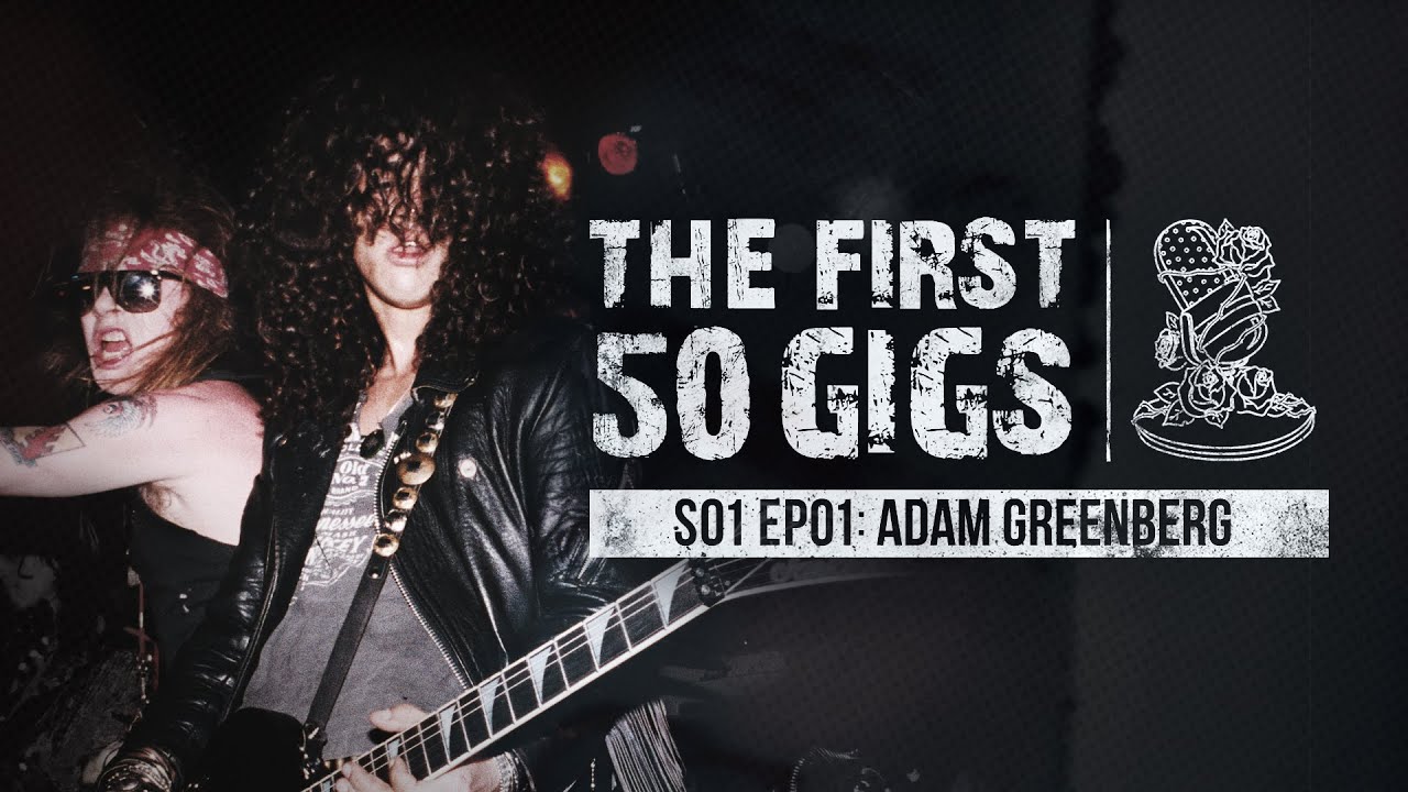 Episode #1: Adam Greenberg (Slash's Garage Bands)