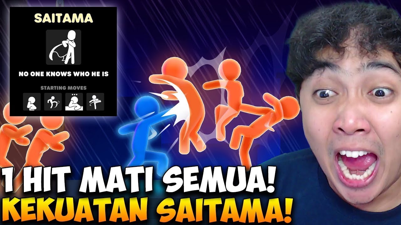 JADI STICKMAN DENGAN KEKUATAN BISA JADI SAITAMA ! - Stick It to The Stickman Indonesia