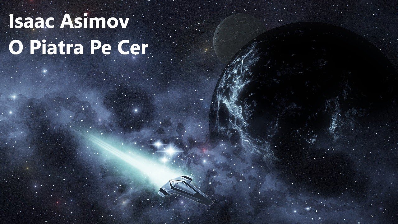 Isaac Asimov - O Piatra Pe Cer cap 1-8/22