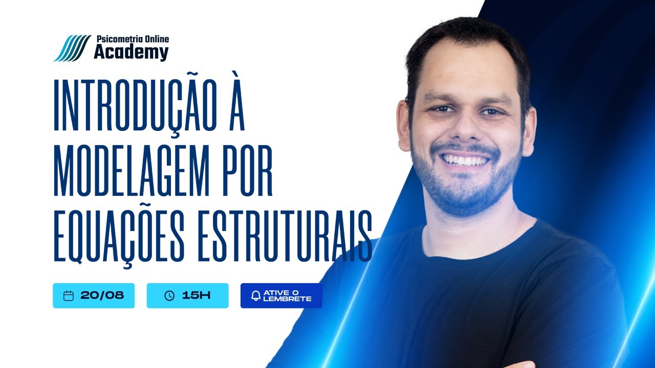 LIVE #02 - Introdução à Modelagem por Equações Estruturais