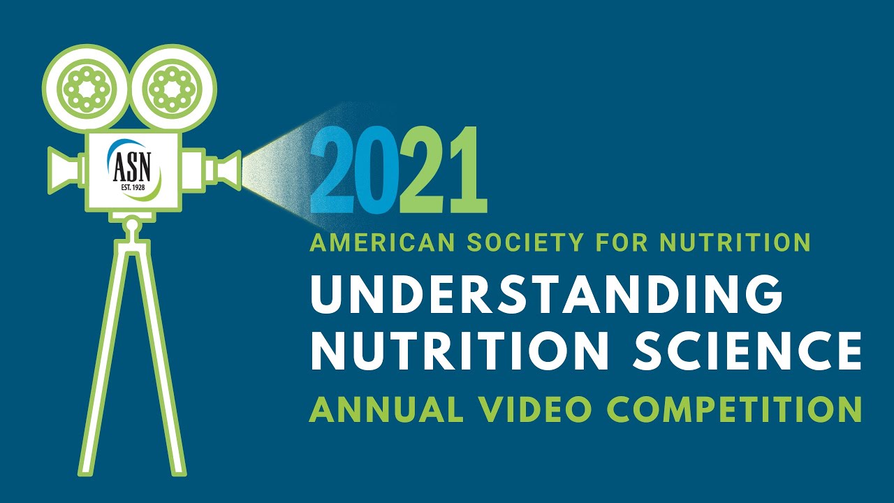 Understanding Nutrition Science Video Competition Winners