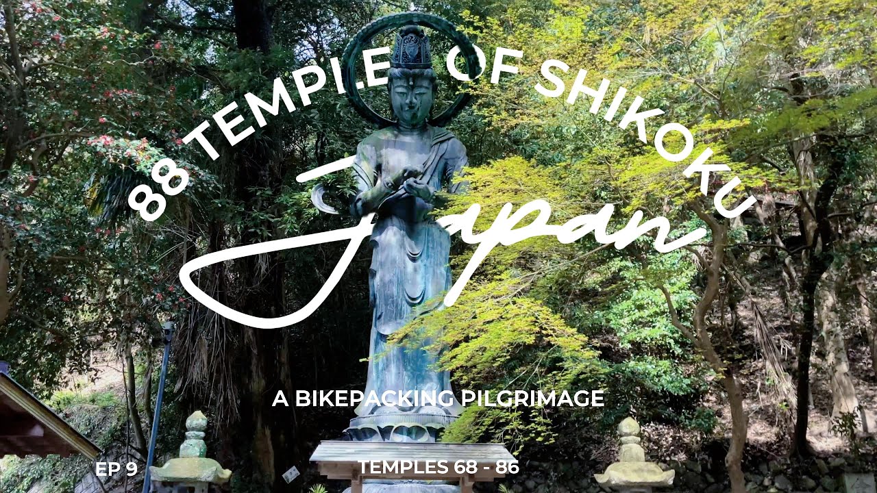 Running on Empty… Temples 68–87 | Nearing the Finish | Shikoku 88 Ep. 9