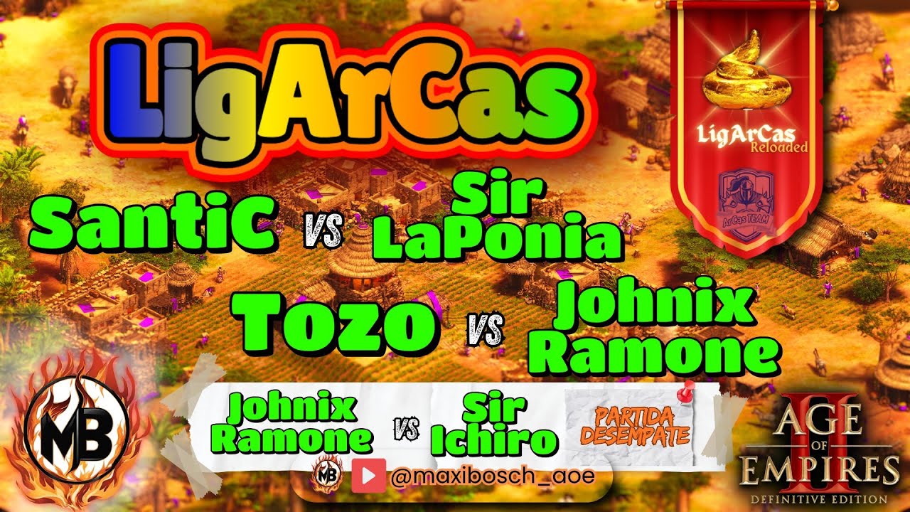 🏆LigArCas 2 Reloaded🏆- SantiC vs SirLaPonia / Tozo vs Johnix.Ramone -